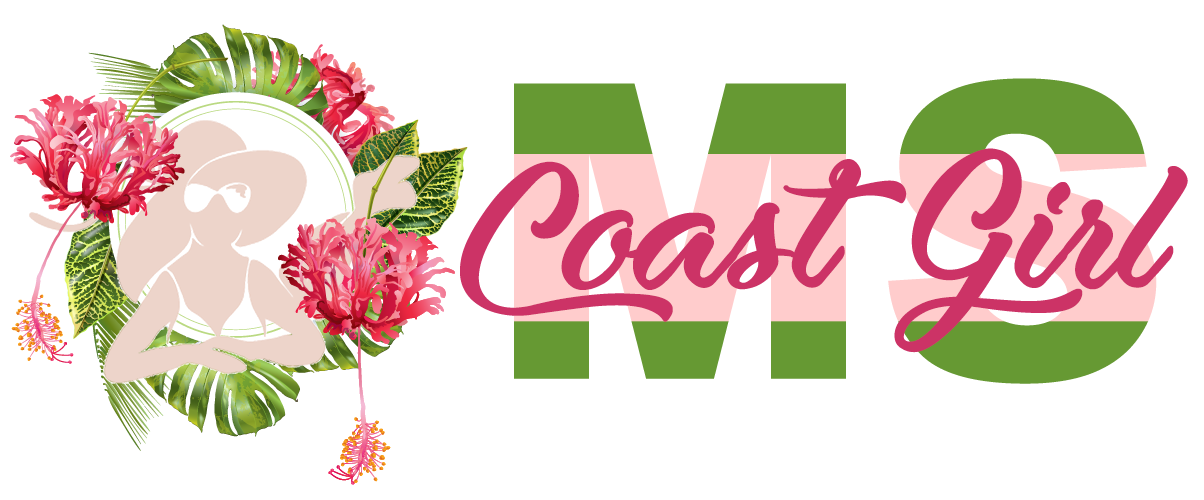 MS Coast Girl | 2018 - 2023 | Mississippi Gulf Coast | Lifestyle Blogger | Christian | Dog Mom & Greatest Aunt
